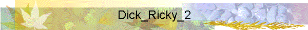 Dick_Ricky_2