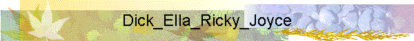 Dick_Ella_Ricky_Joyce